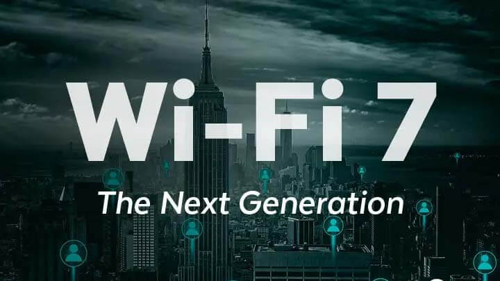The next generation Wi-Fi 7 Technology - C&T RF Antennas Inc